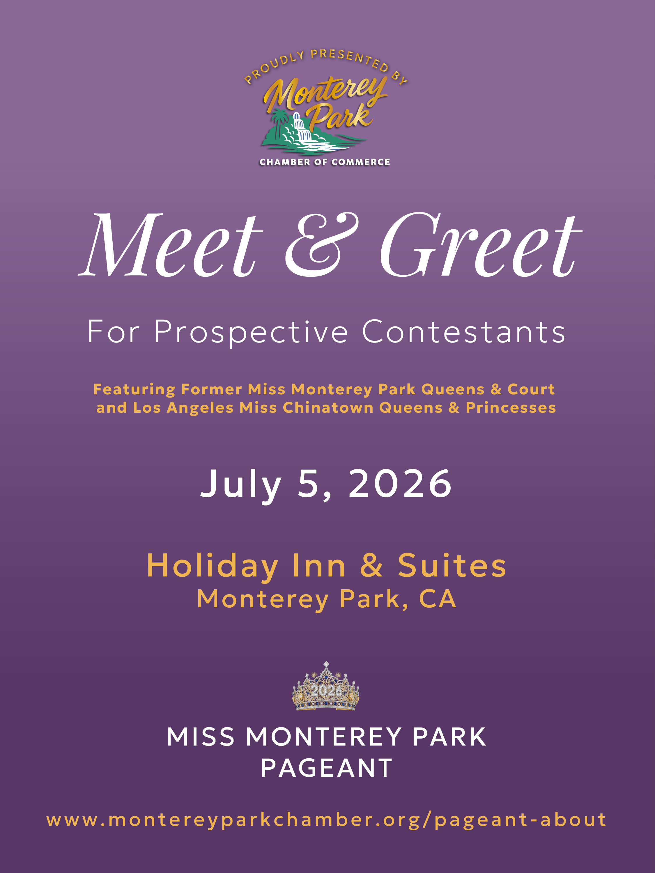 Miss Monterey Park Pageant Meet & Greet flyer — Sunday July 5, 11 AM–12 PM at the Holiday Inn & Suites, Monterey Park